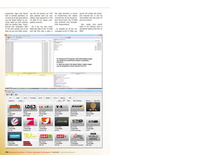 audiovison logo and found                  ing the OK button our TAV                  the right direction in terms           would still prefer the stand-
that it worked perfectly. In               test channel with our own                  of modernizing the classic             ard channel list, it can be
no time at all we were able to             station logo appeared in the               channel list. As we would ex-          reactivated with the push of
use the Spark Editor to cor-               TV Wall of our Spark com-                  pect from Fulan, the TV Wall           just one button.
rectly label our test channel              patible receiver.                          was perfectly and thought-
with our station logo. Trans-                                                         fully implemented.                      But, really, who would
ferring the necessary files                   All in all, we very much                                                       want to do without such a
in the end turned out to be                liked the idea of the TV Wall                If, despite all of the ad-           wonderful feature like the TV
easy as pie and after press-               and felt this was a step in                vantages of the TV Wall, you           Wall?

10




                                                                                         10. Using an FTP program, self-made station logos
                                                                                         can easily be transferred to Spark compatible
                                                                                         receivers
                                                                                         11. With the help of the Spark Editor, station logos
                                                                                         can be assigned to every channel via a PC




11




118 TELE-audiovision International — The World‘s Largest Digital TV Trade Magazine — 01-02/2013 — www.TELE-audiovision.com
 