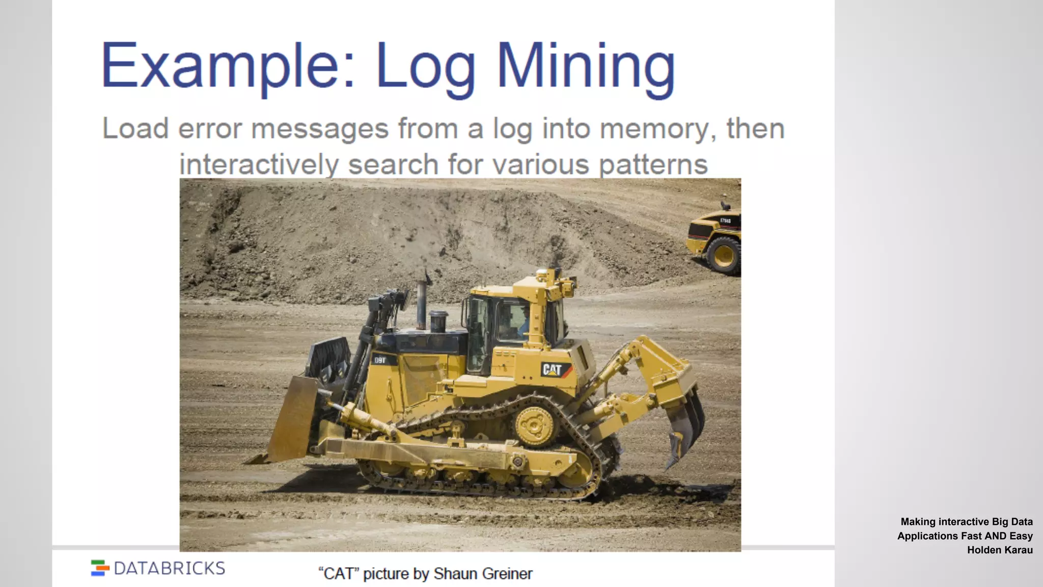 Making interactive Big Data
Applications Fast AND Easy
Holden Karau
 