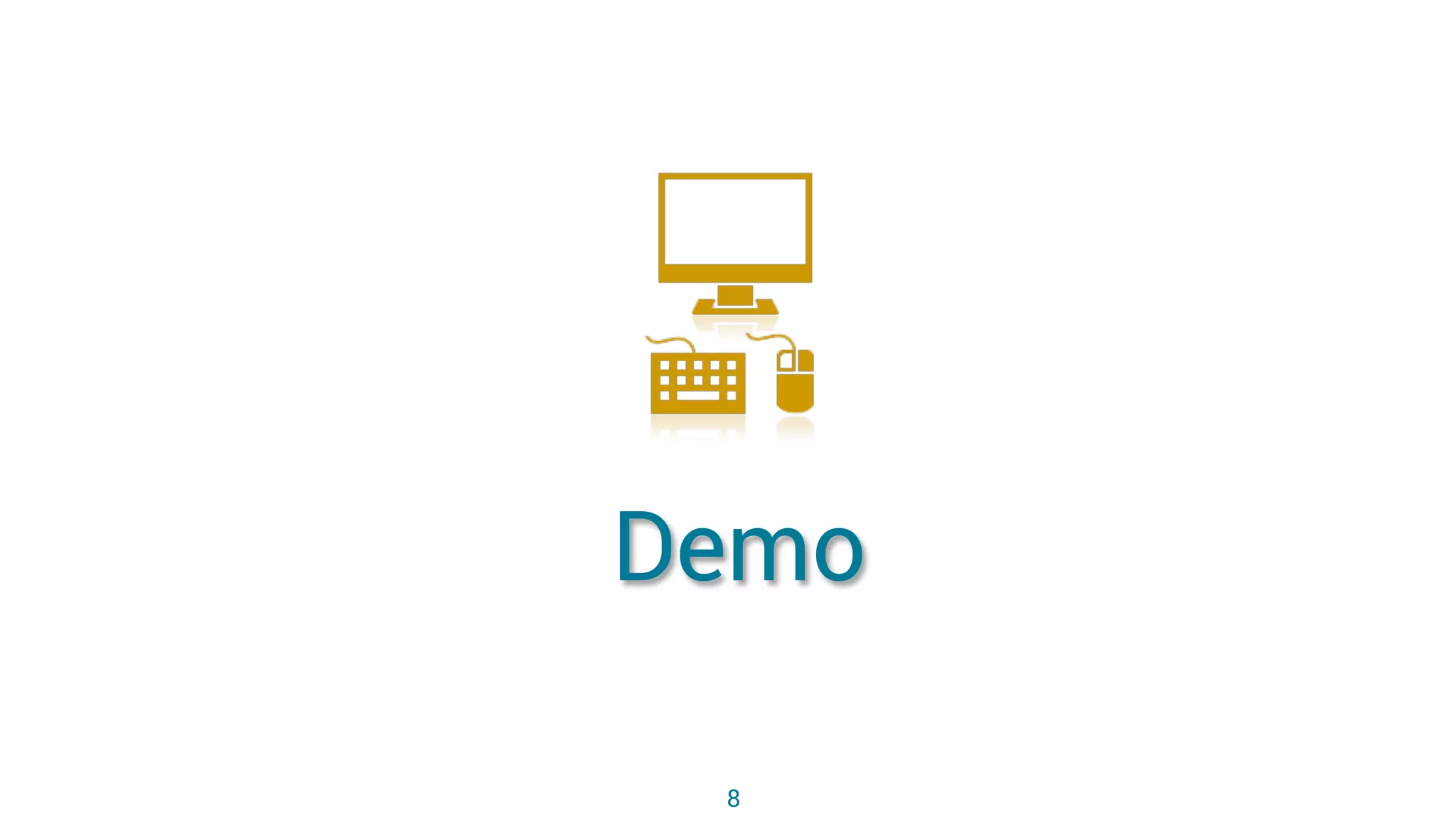 Demo
8
 