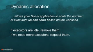 Dynamic Allocation in Spark | PDF