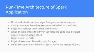 Spark Architecture and it requirement for | PPTX