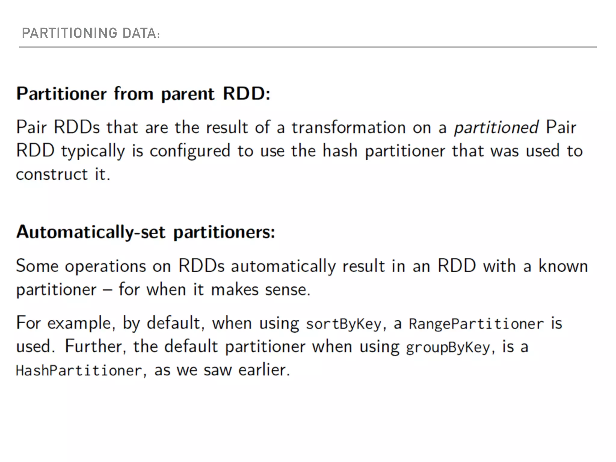 PARTITIONING DATA:
 