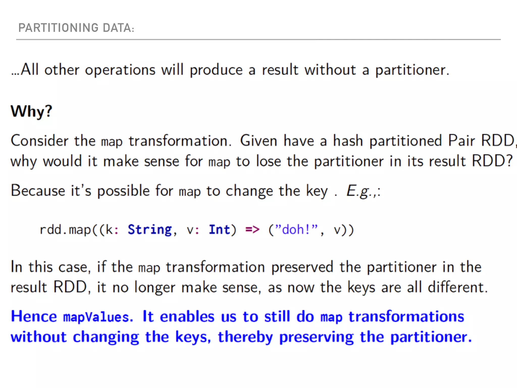 PARTITIONING DATA:
 