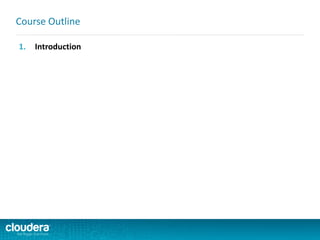 1. Introduction
Course Outline
 