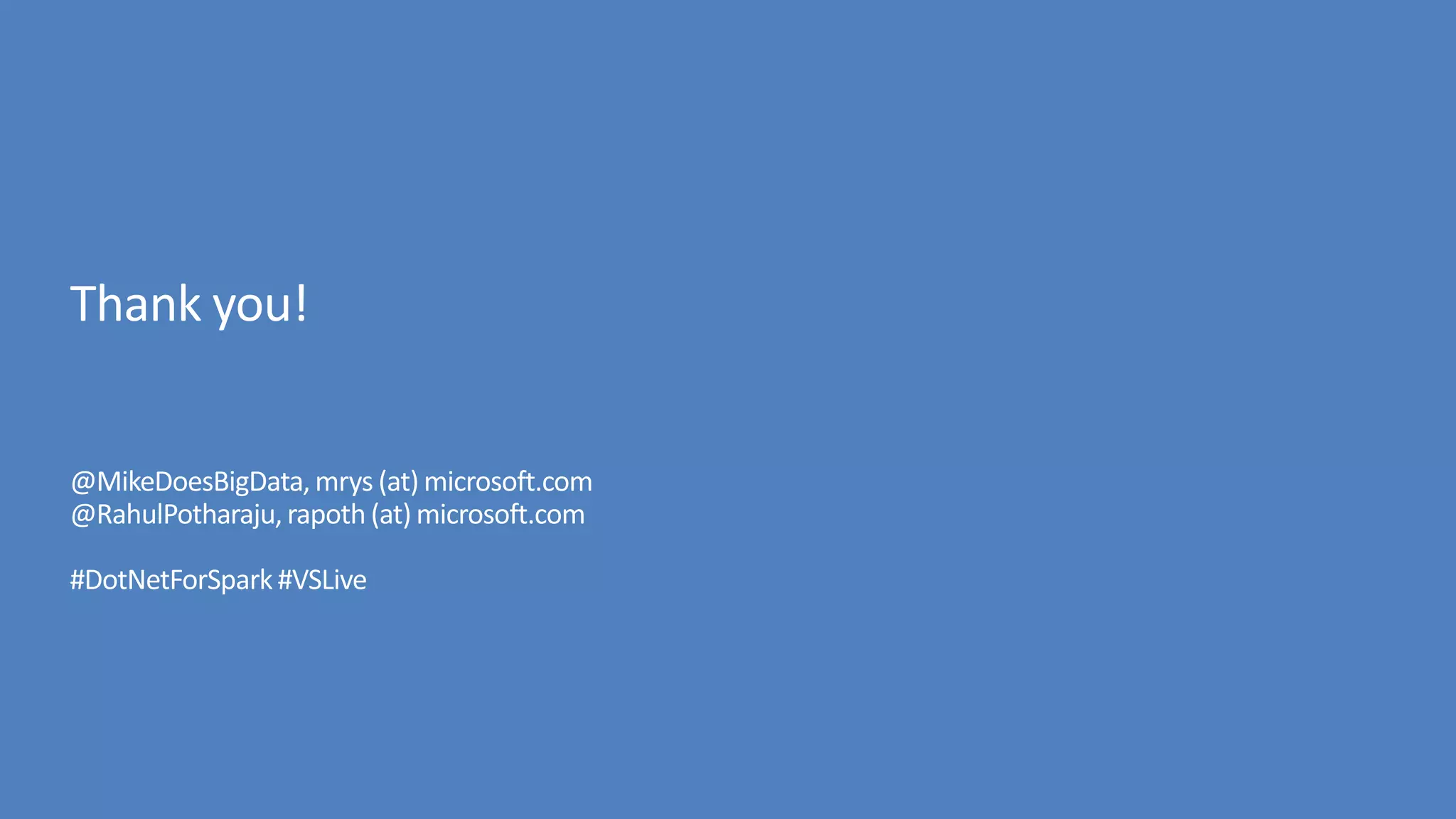 Bringing the Power and Familiarity of .NET, C# and F# to Big Data Processing in Apache Spark