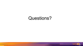 Questions?
 
