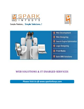 WEB SOLUTIONS & IT ENABLED SERVICES

 