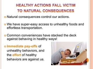 Have more energy, focus and attentionWhat youcan ‘take’ is a closer look at your habits and behavior patterns! 