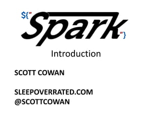 Introduction Scott Cowansleepoverrated.com@Scottcowan 