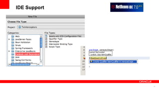 IDE Support




              51
 