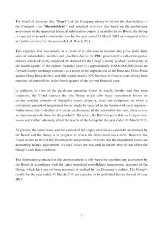 2
The board of directors (the “Board”) of the Company wishes to inform the shareholders of
the Company (the “Shareholders”...