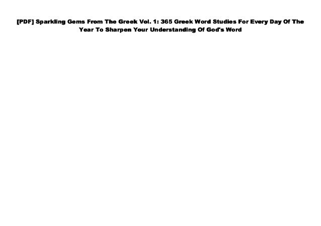 Doc Sparkling Gems From The Greek Vol 1 365 Greek Word Studies Fo
