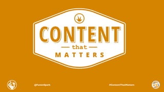 #ContentThatMatters@FusionSpark
 