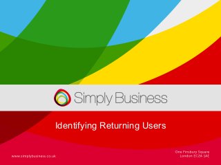 Identifying Returning Users
 