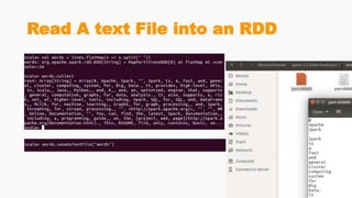 Read A text File into an RDD
 