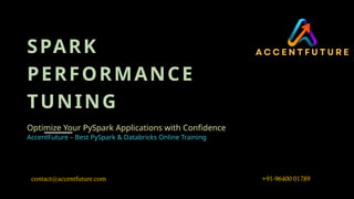 Spark Performance Tuning | Best PySpark & Databricks Online Training | PPTX