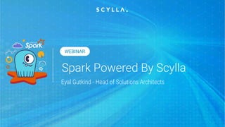Eyal Gutkind - Head of Solutions Architects
WEBINAR
 