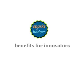 benefits for innovators 