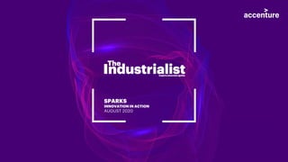 SPARKS
INNOVATION IN ACTION
AUGUST 2020
 