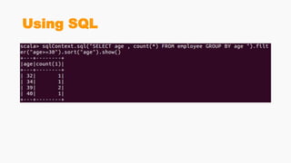 Using SQL
 