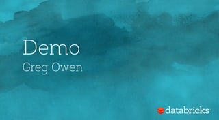 Greg Owen
Demo
 