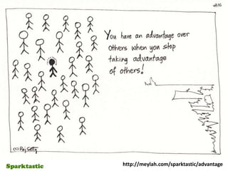 http://meylah.com/sparktastic/advantage