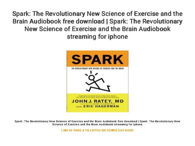 Spark The Revolutionary New Science Of Exercise And The Brain 