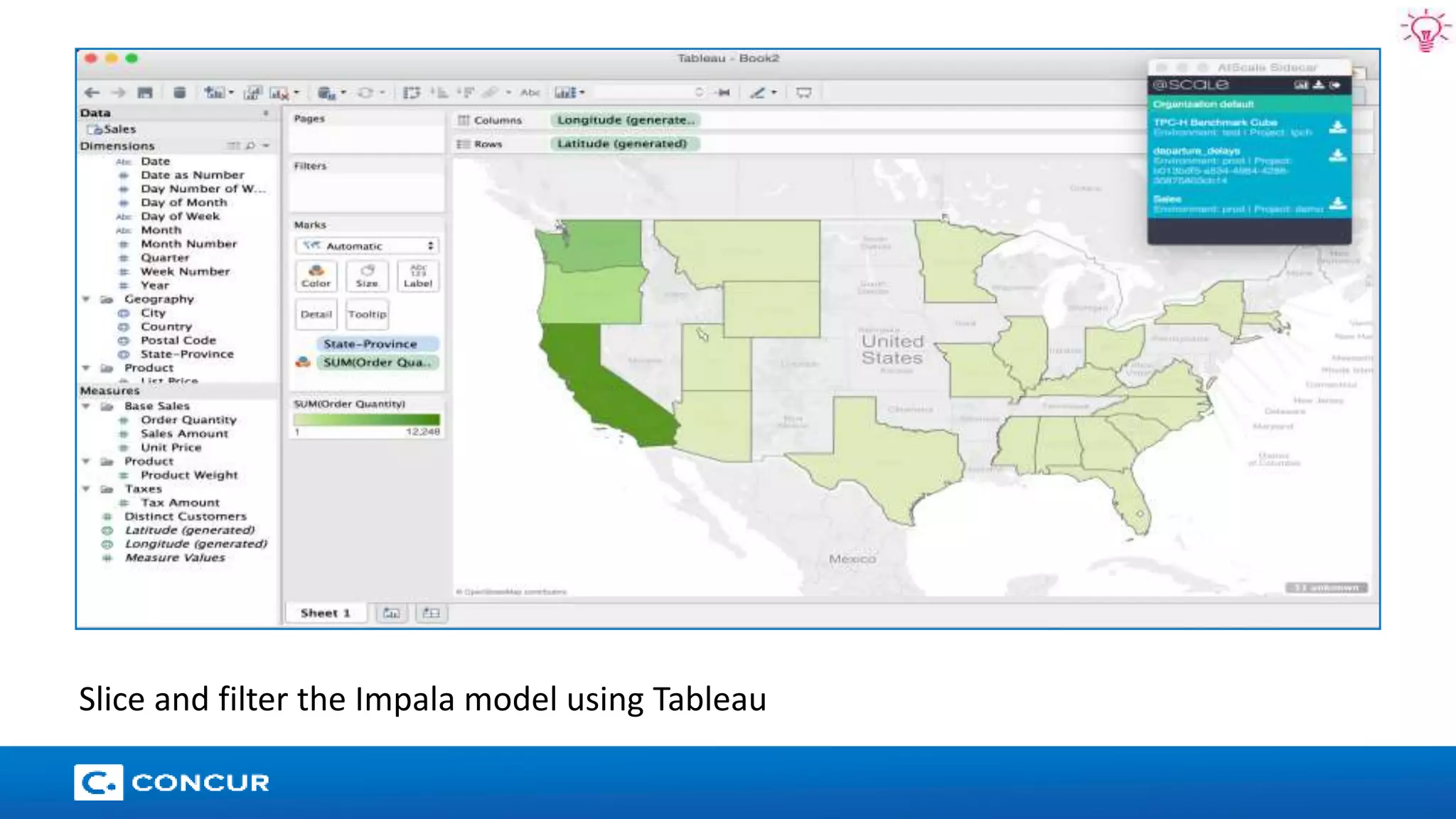 29 
Slice and filter the Impala model using Tableau 
 