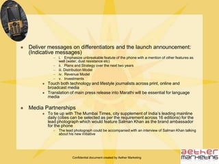 Confidential document created by Aether Marketing4-city Media Launch