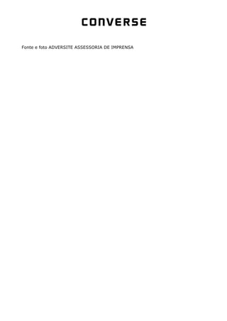 Fonte e foto ADVERSITE ASSESSORIA DE IMPRENSA
 