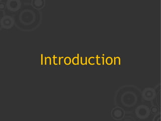 Introduction
 