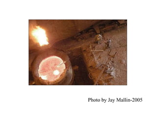 Photo by Jay Mallin-2005
 