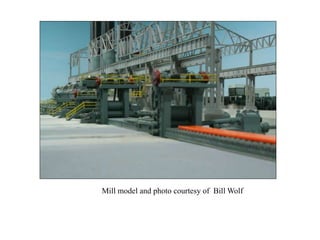 Mill model and photo courtesy of Bill Wolf
 