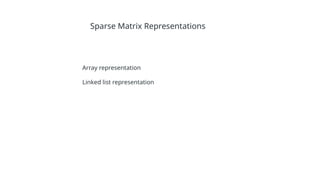 SPARSE MATRIX for enginnering students specially | PPTX