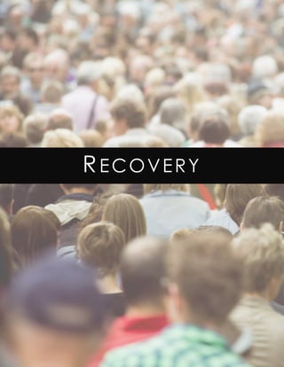RECOVERY
 