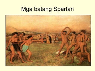 Mga batang Spartan
 