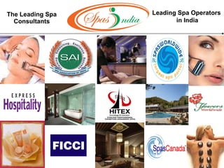 The Leading Spa Consultants Leading Spa Operators in India 