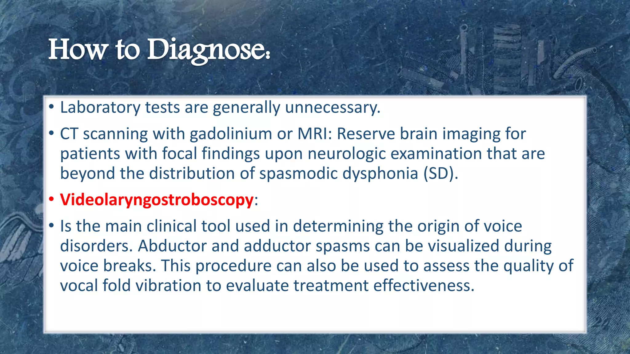 Everything About Spasmodic dysphonia | PPTX