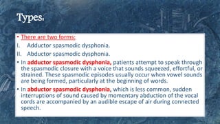 Everything About Spasmodic dysphonia | PPT