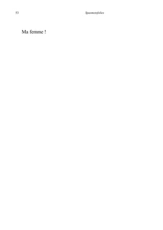 53 Spasmotsfolies
Ma femme !
 