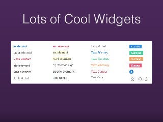 Lots of Cool Widgets
 