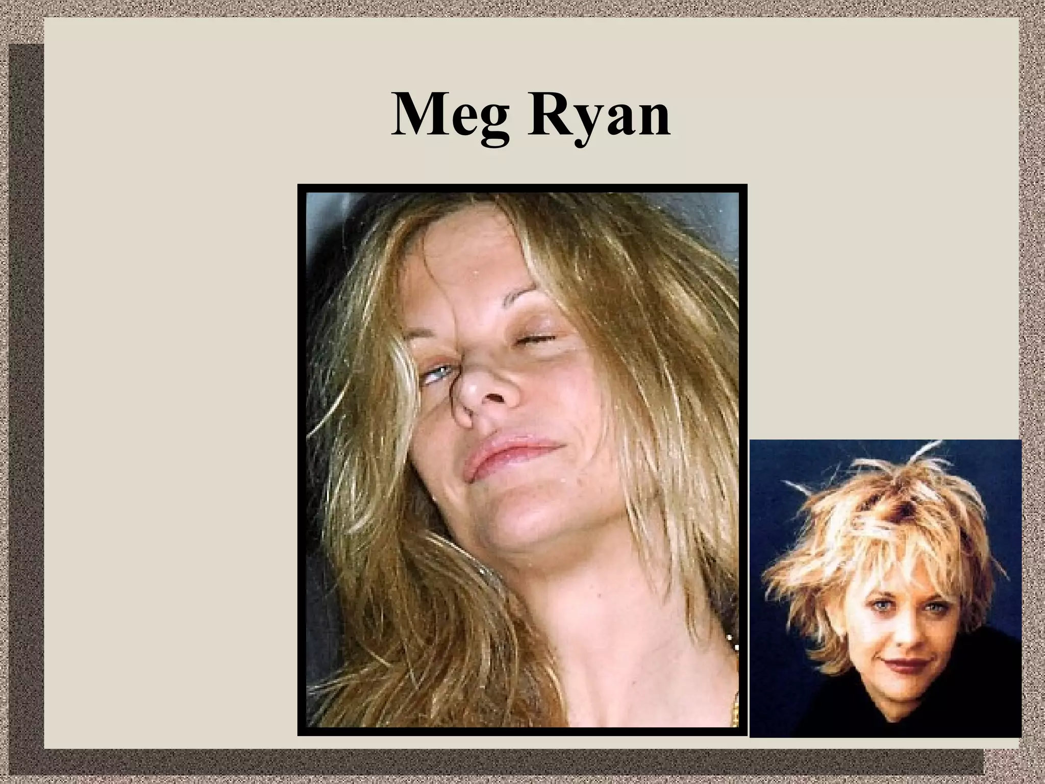 Meg Ryan 