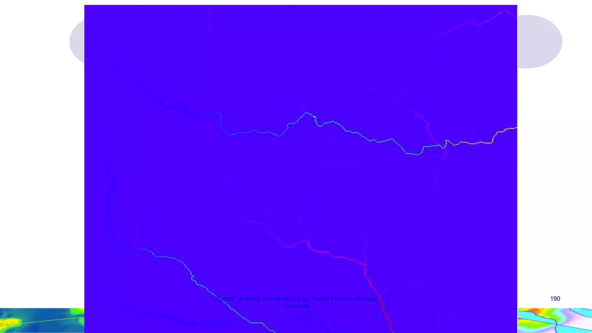 Spatial Analysis and Modelling by Tadele Feyssa, Wollega 190 University 