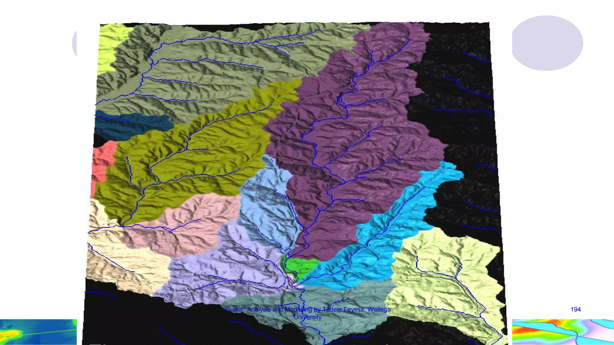 Spatial Analysis and Modelling by Tadele Feyssa, Wollega 194 University 