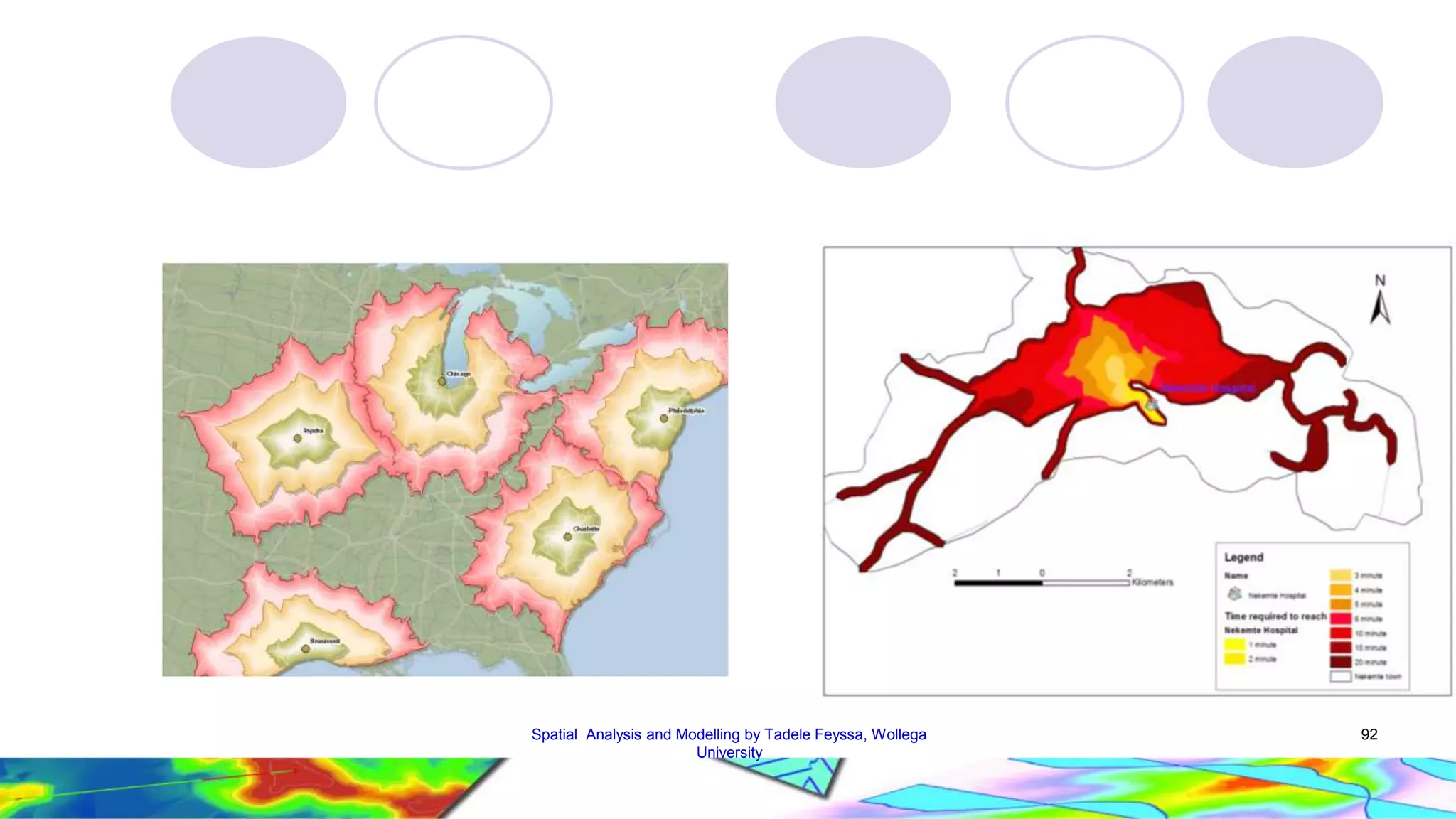 Spatial Analysis and Modelling by Tadele Feyssa, Wollega 92 University 