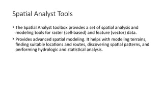 Spatial Analyst Tools.pptx for gis students | PPTX