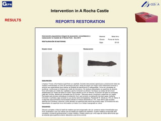 Intervention in A Rocha Castle
RESULTS REPORTS RESTORATION
 