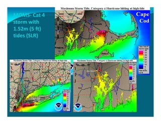 MOMS‐ Cat 4 
storm with 
1.52m (5 ft) 
tides (SLR)
 