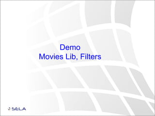 Demo
Movies Lib, Filters
 