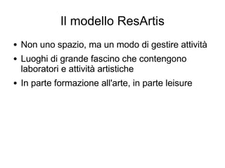 Spazi creativi a confronto